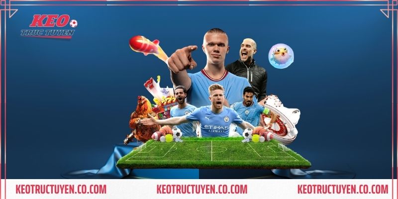 Cung cấp thông tin kèo trực tuyến mới nhất